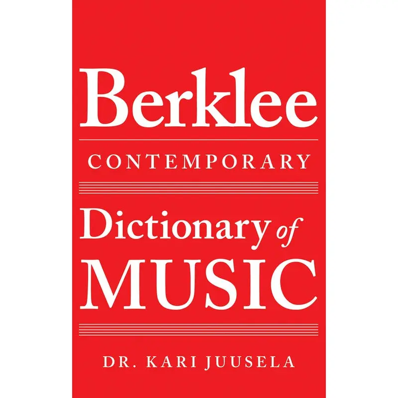 BERKLEE CONTEMPORARY DICTIONARY OF MUSIC