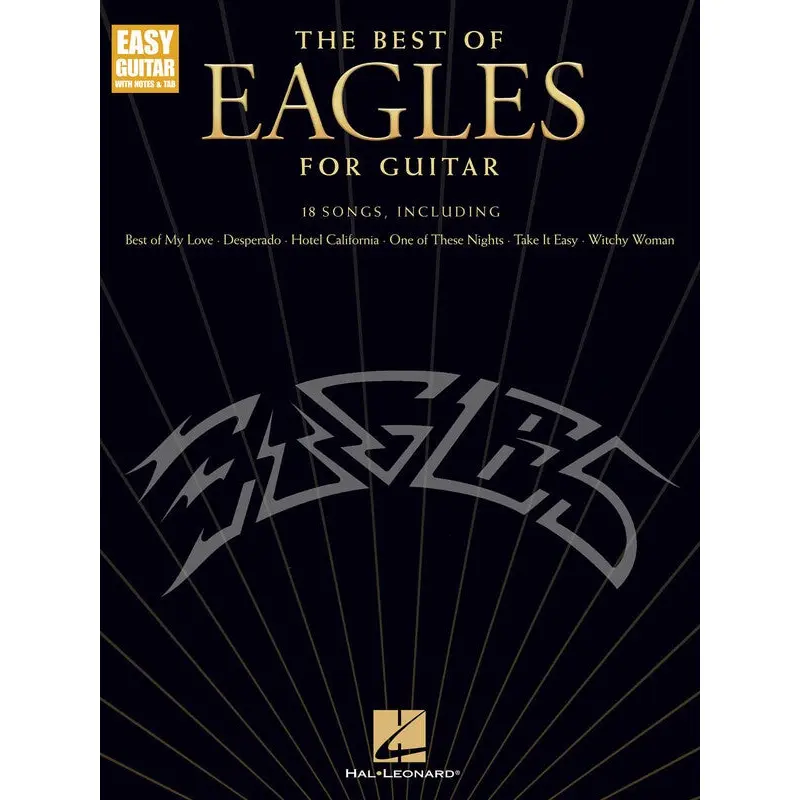 BEST OF EAGLES FOR GUITAR EASY GUITAR NOTES & TAB