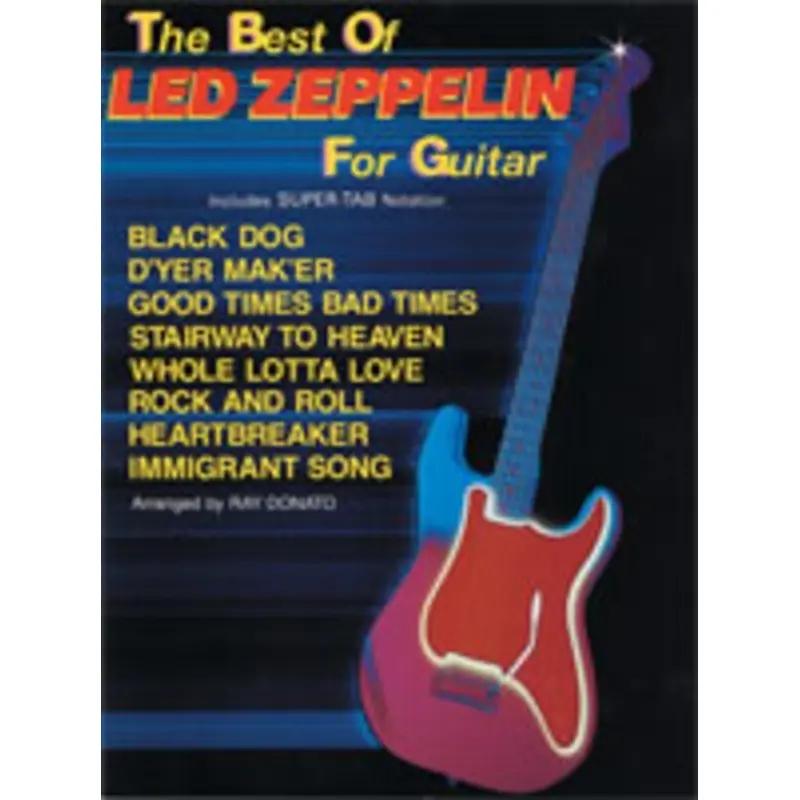 BEST OF LED ZEPPELIN FOR GUITAR WITH SUPER TAB