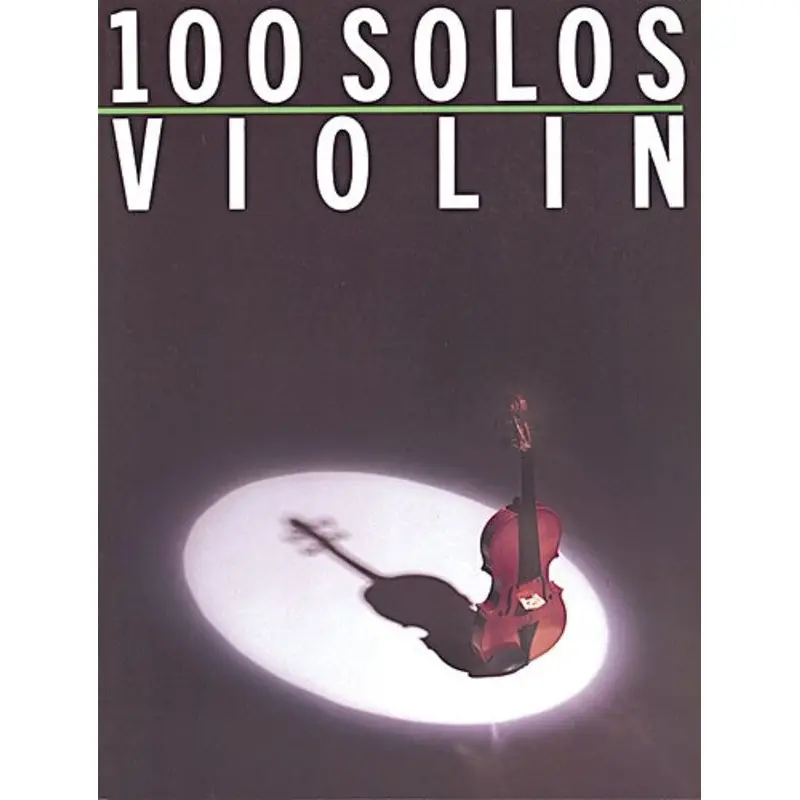 100 SOLOS FOR VIOLIN