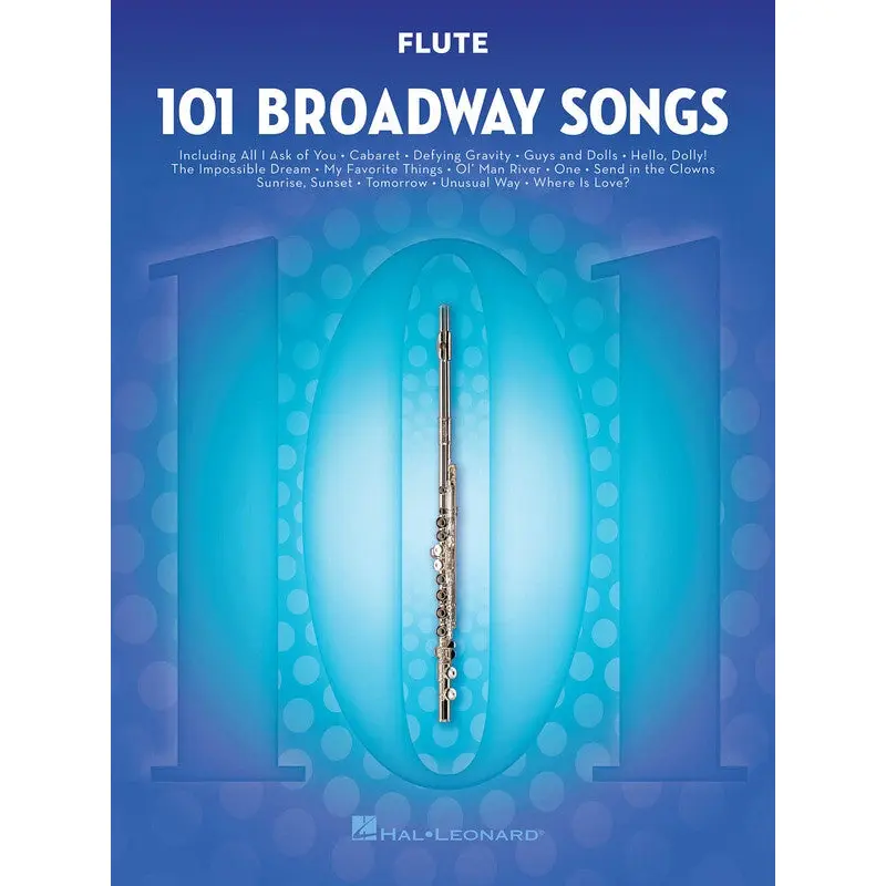 101 BROADWAY SONGS FOR FLUTE
