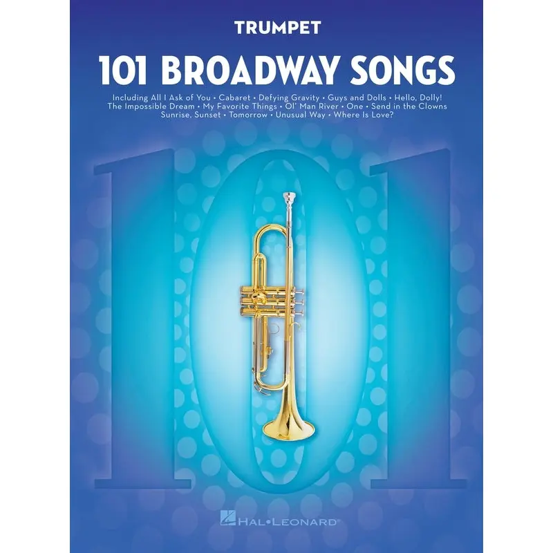 101 BROADWAY SONGS FOR TRUMPET