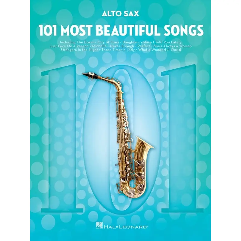 101 MOST BEAUTIFUL SONGS FOR ALTO SAX