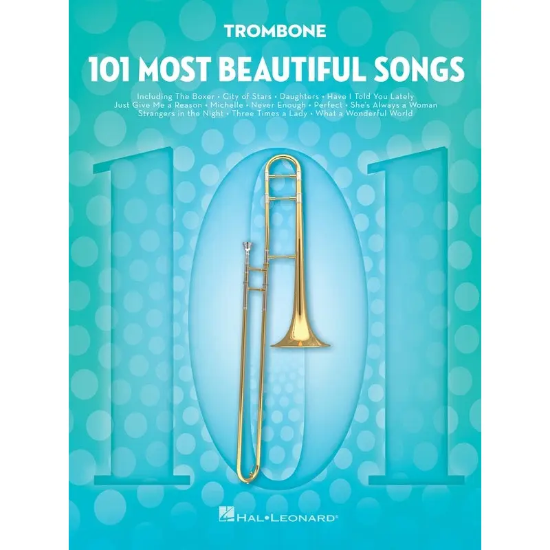 101 MOST BEAUTIFUL SONGS FOR TROMBONE