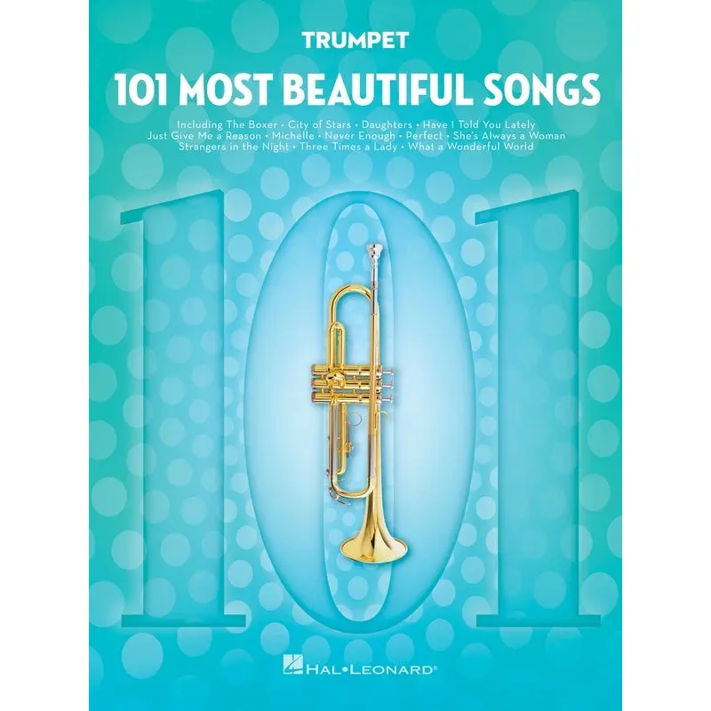 101 MOST BEAUTIFUL SONGS FOR TRUMPET
