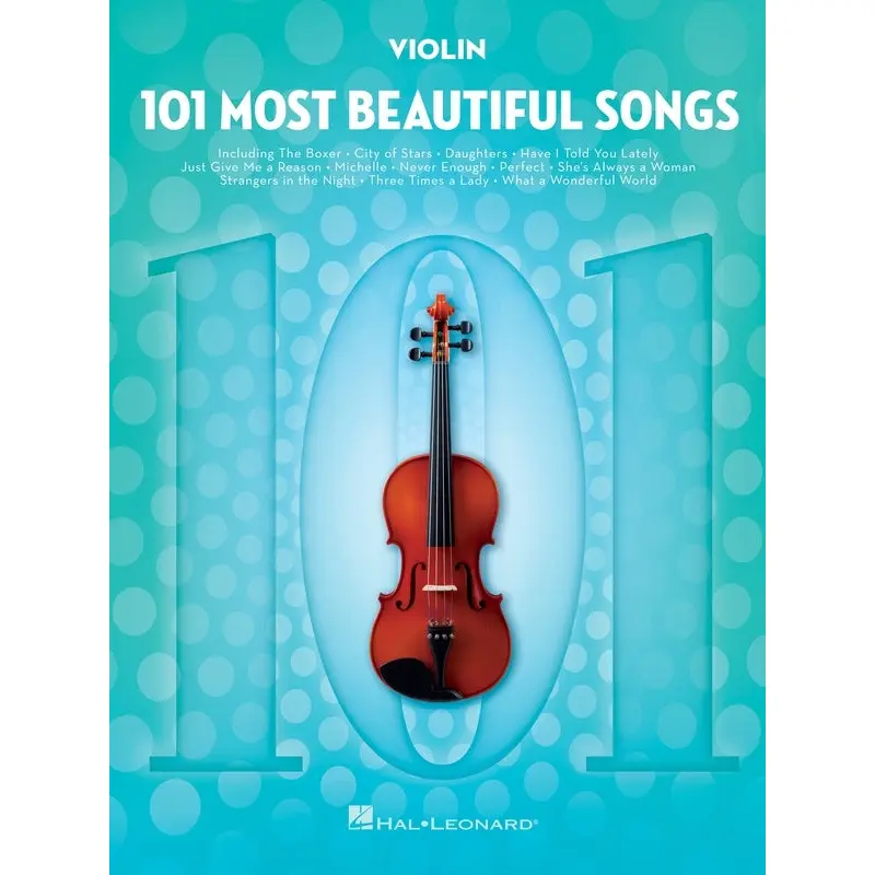 101 MOST BEAUTIFUL SONGS FOR VIOLIN