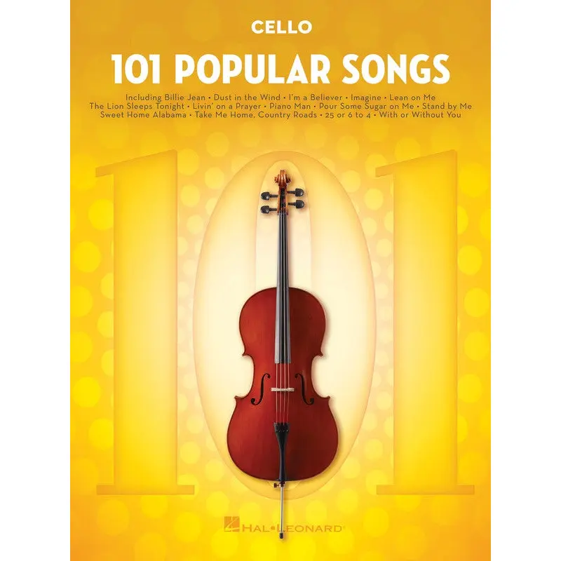 101 POPULAR SONGS FOR CELLO