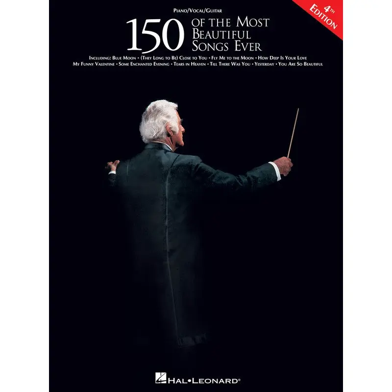 150 OF THE MOST BEAUTIFUL SONGS EVER PVG 4TH ED
