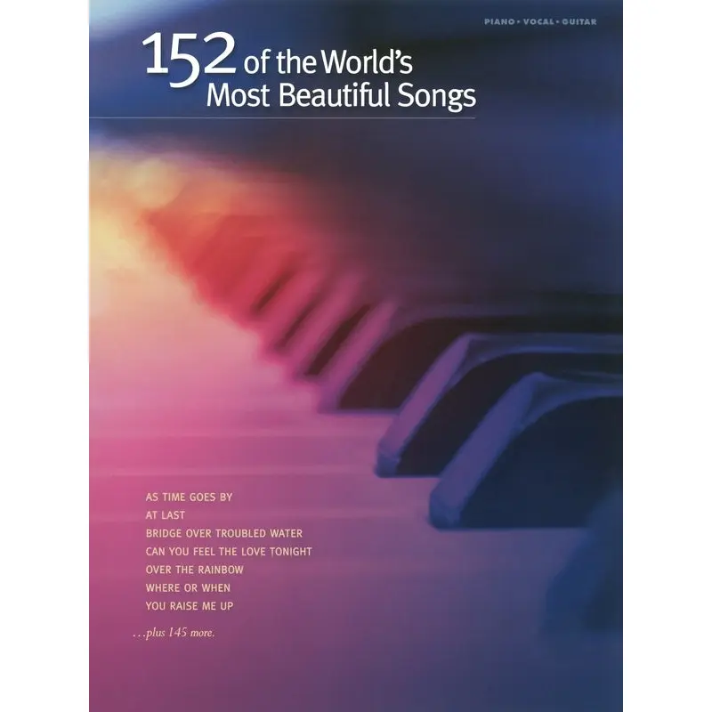152 OF THE WORLDS MOST BEAUTIFUL SONGS PVG