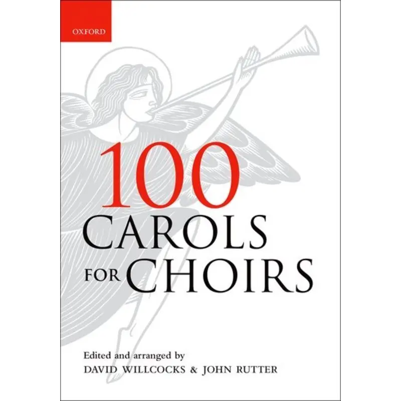 100 CAROLS FOR CHOIRS