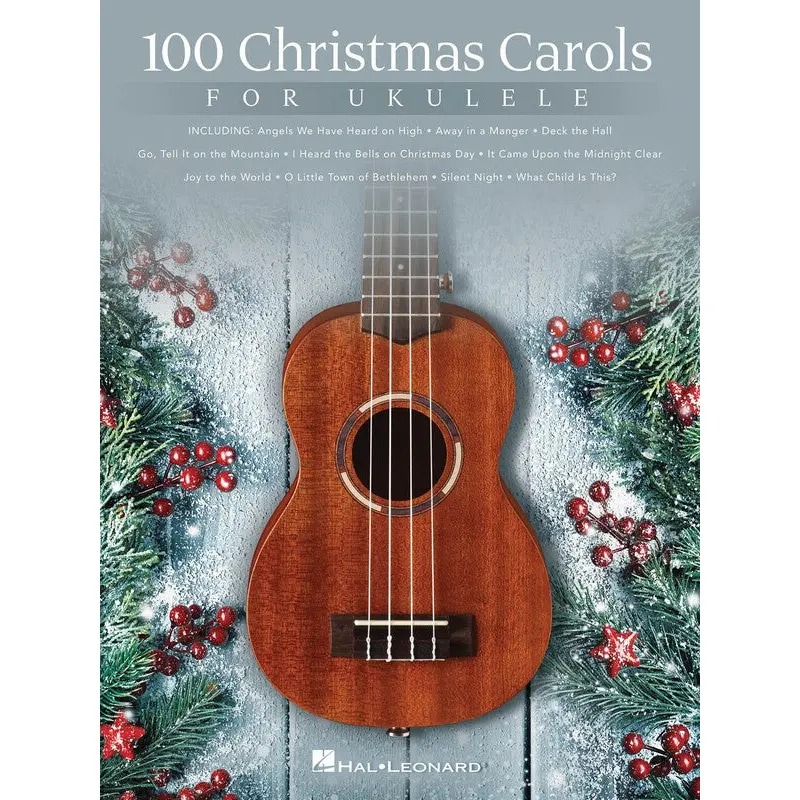 100 CHRISTMAS CAROLS FOR UKULELE