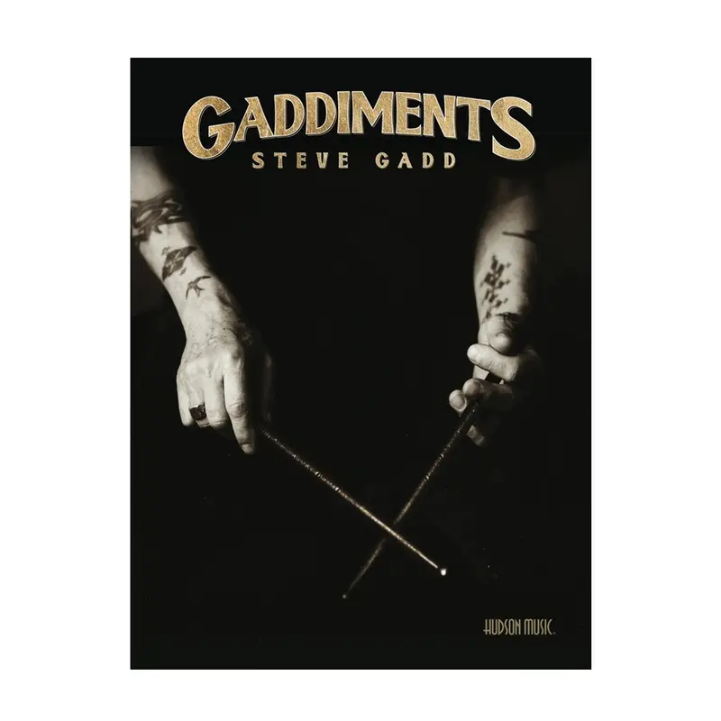 Steve Gadd - Gaddiments Book