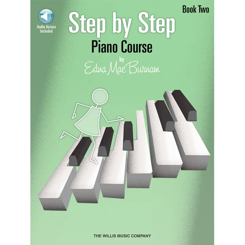 Step By Step Piano Course by Edna Mae Burnam Book 2