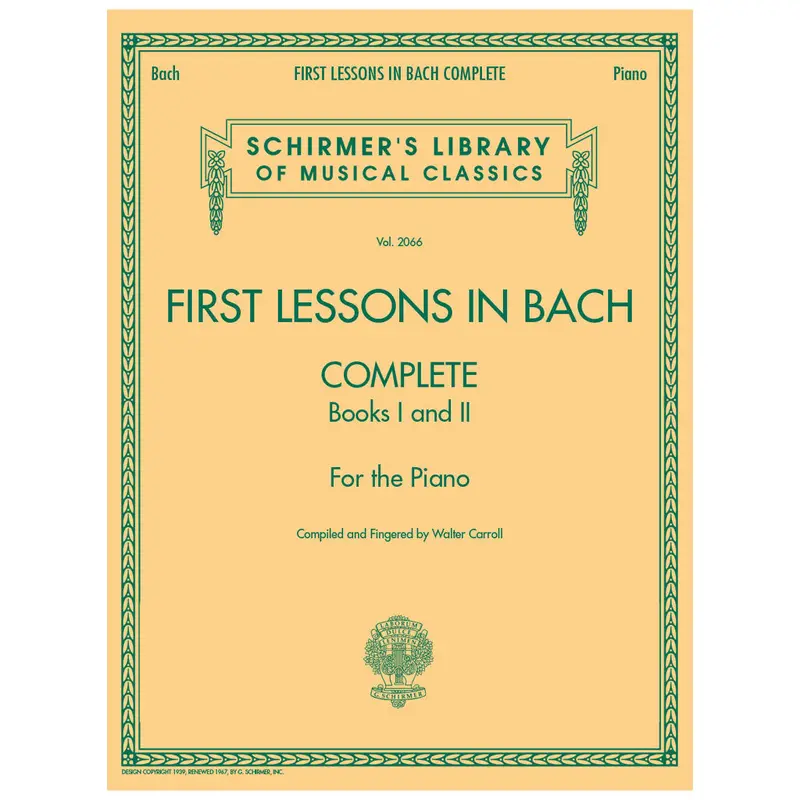 First Lesson in Bach Complete 1 & 2 - Schirmer's Library