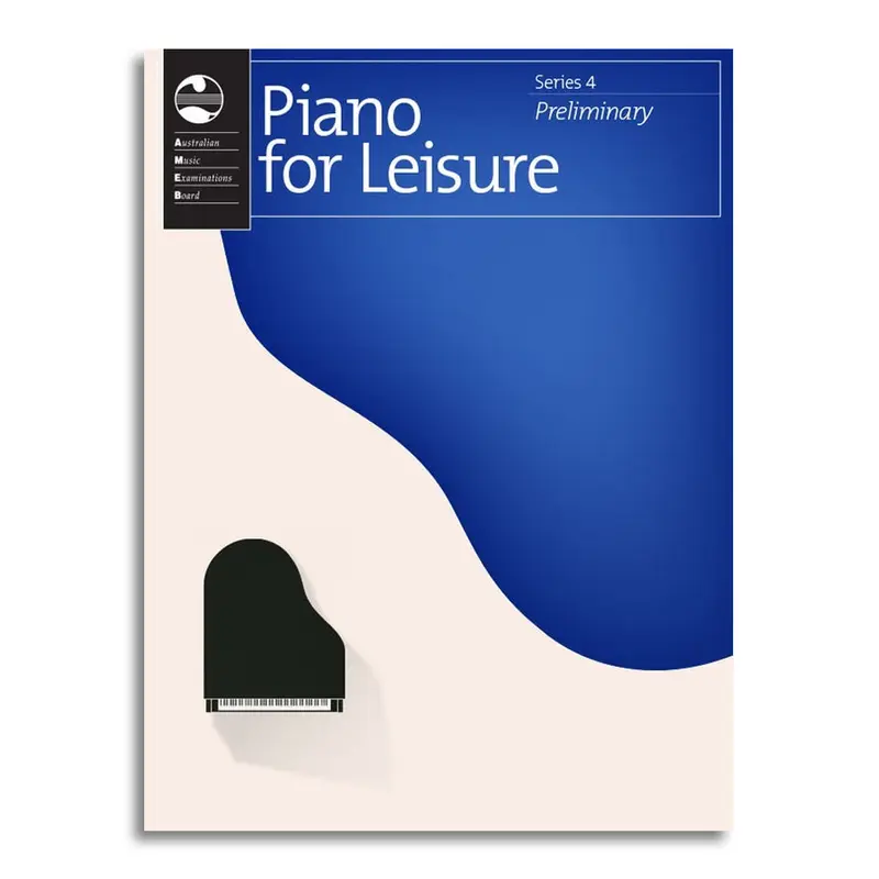 AMEB Piano for Leisure Series 4 - Preliminary